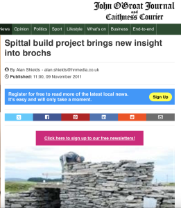 John O Groats Journal Caithness Courier Spittal Broch Build November 2011 Newspaper Article